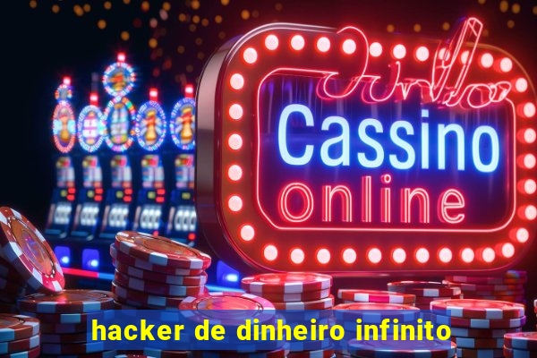 hacker de dinheiro infinito